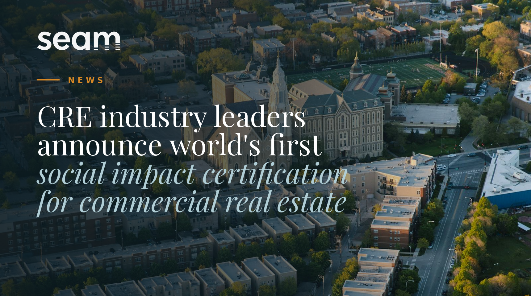 CRE industry leaders announce the first social impact certification for commercial real estate