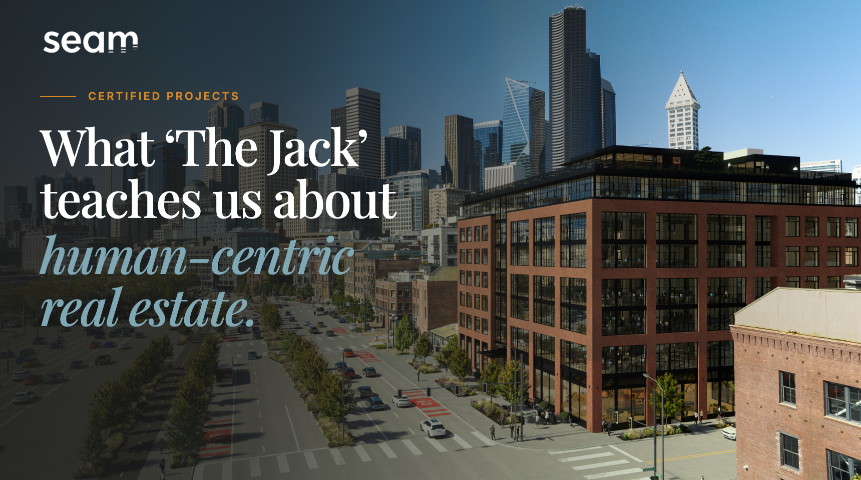 The Jack office building in Seattle, the world's first SEAM Certified location